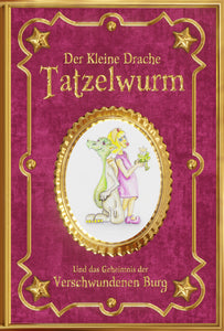 Der Kleine Drache Tatzelwurm - Kinderbuch
