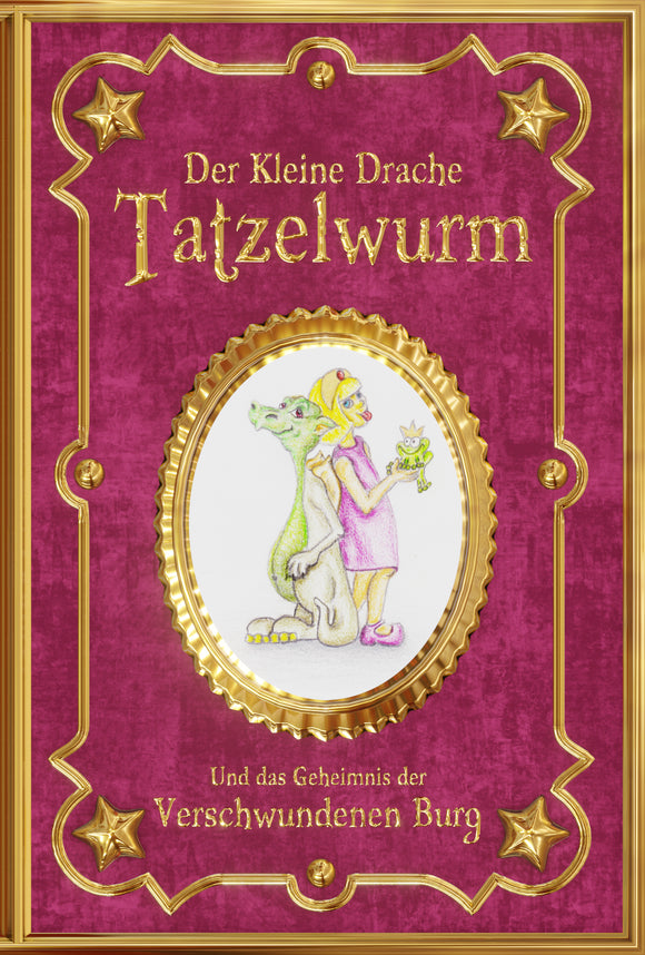Der Kleine Drache Tatzelwurm - Kinderbuch